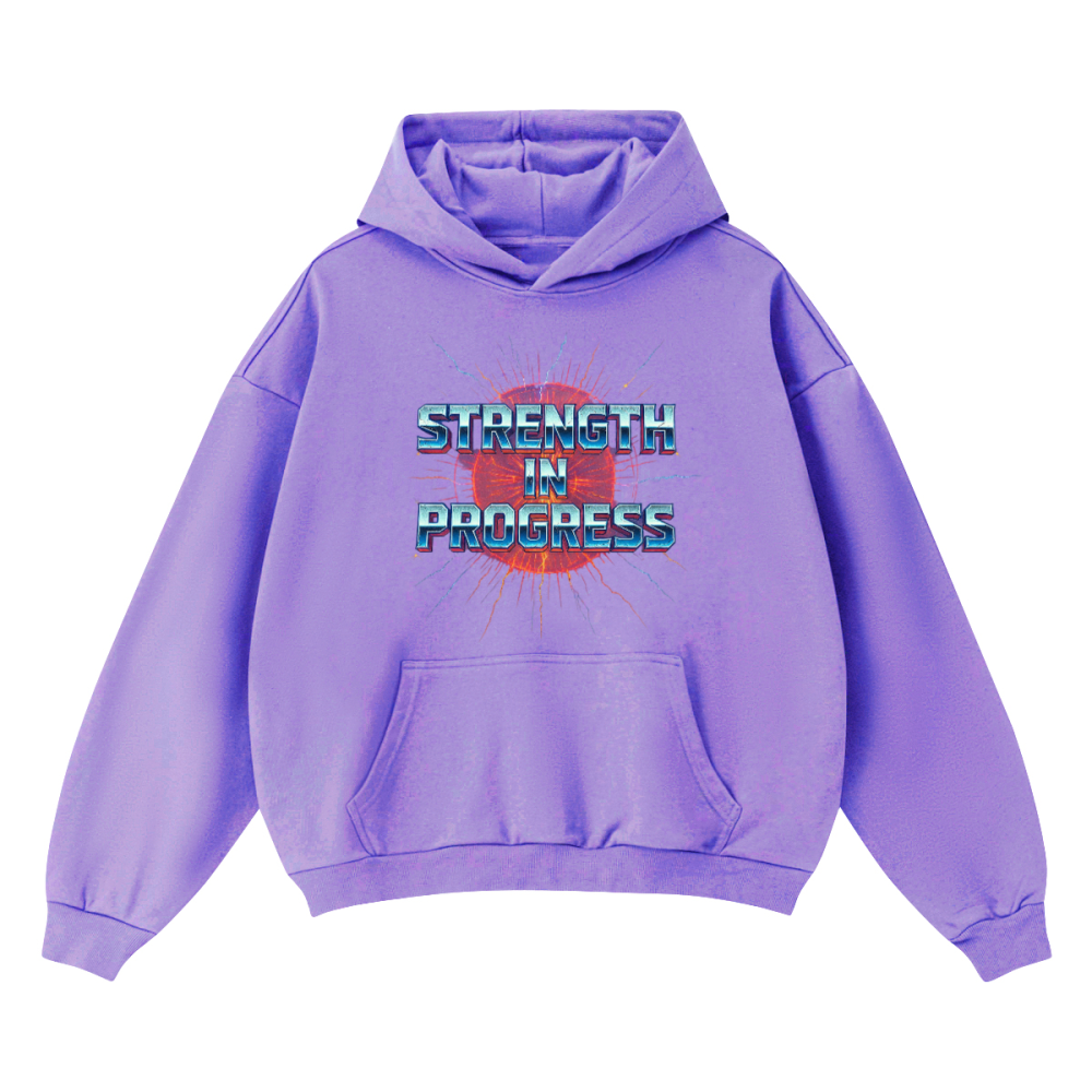Strength in progress Heavyweight Oversized Hoodie(460GSM)