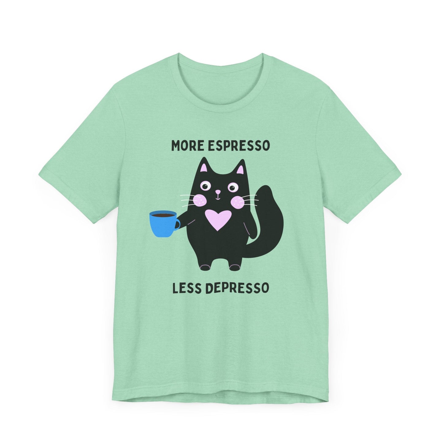 Allrj More Espresso Less Depresso Funny Tee - ALLRJ
