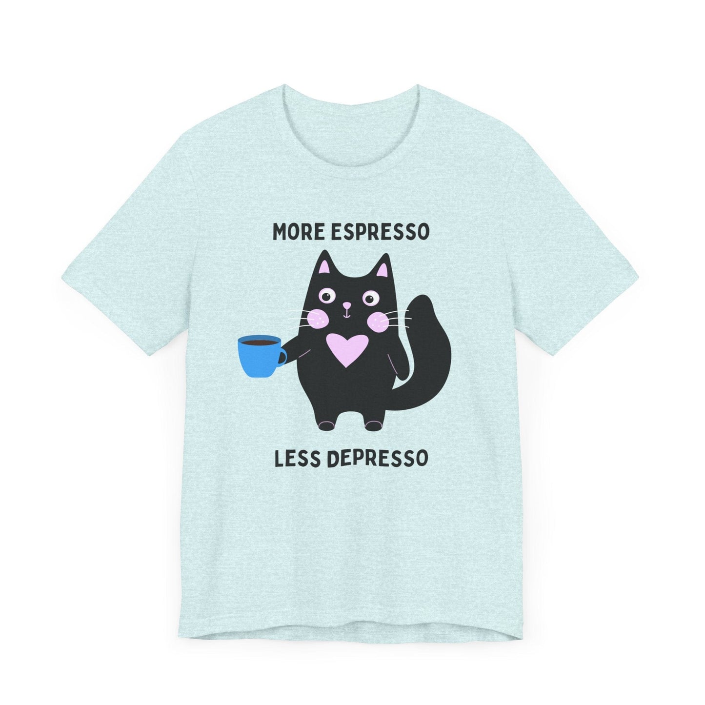 Allrj More Espresso Less Depresso Funny Tee - ALLRJ