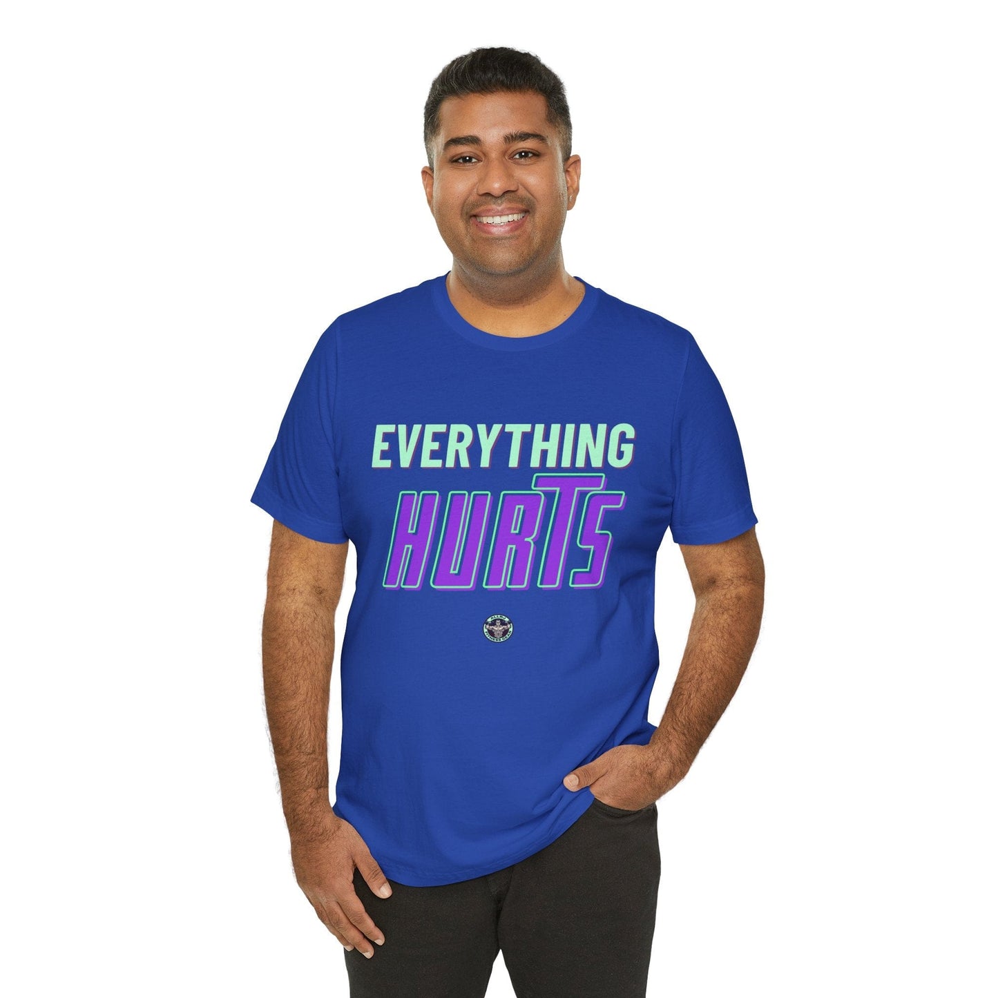Unisex Gym Tee - Allrj Eerything hurts Workout Shirt - ALLRJ