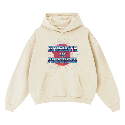 Strength in progress Heavyweight Oversized Hoodie(460GSM)