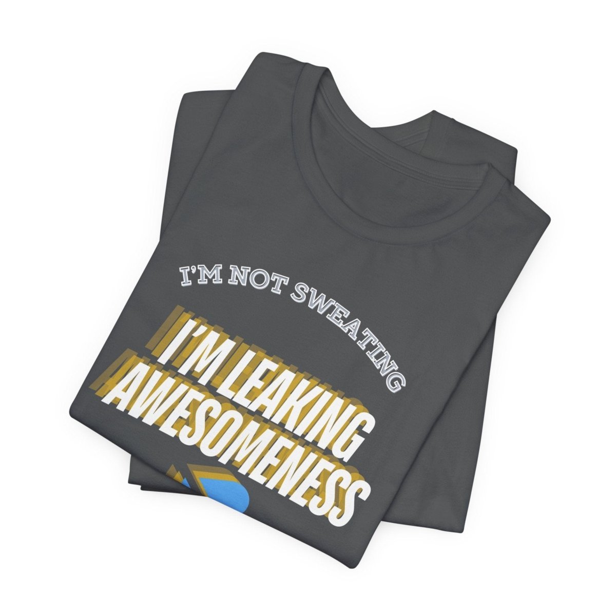 Allrj Not leaking Funny Gym Tee - ALLRJ