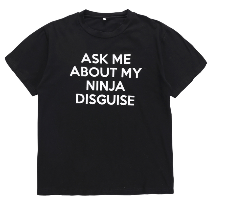 Ask me about my ninja disguise short sleeve t-shirt - ALLRJ