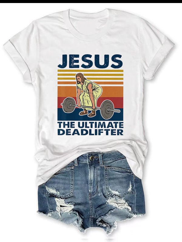 Jesus is the ultimate deadlifter Women's T-shirt - ALLRJ