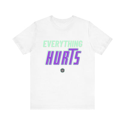 Unisex Gym Tee - Allrj Eerything hurts Workout Shirt - ALLRJ