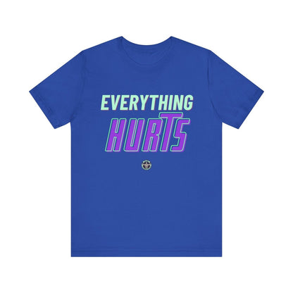 Unisex Gym Tee - Allrj Eerything hurts Workout Shirt - ALLRJ