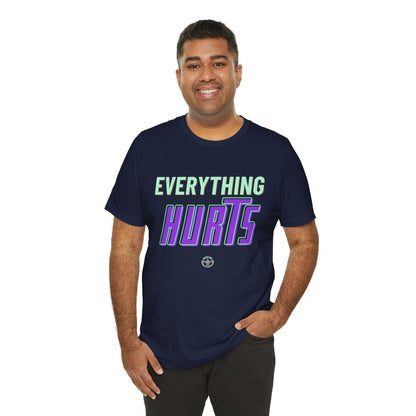 Unisex Gym Tee - Allrj Eerything hurts Workout Shirt - ALLRJ