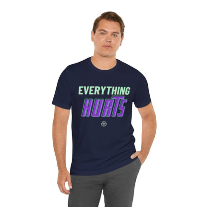 Unisex Gym Tee - Allrj Eerything hurts Workout Shirt - ALLRJ
