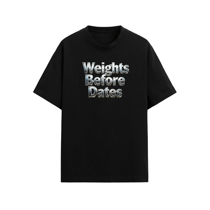 Weights Before Dates Gym T-Shirt 190GSM - Relaxed Fit Training Tee | ALLRJ - ALLRJ